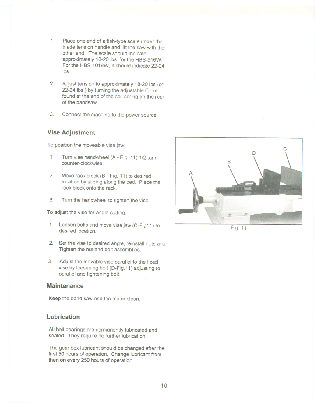 Jet Tools HBS-916W, HBS-1018W manual Vise Adjustment, Maintenance, Lubrication 