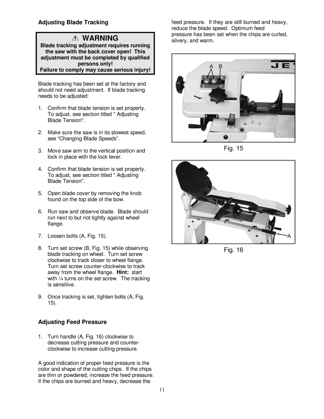 Jet Tools HVBS-56M owner manual Adjusting Blade Tracking, Adjusting Feed Pressure 