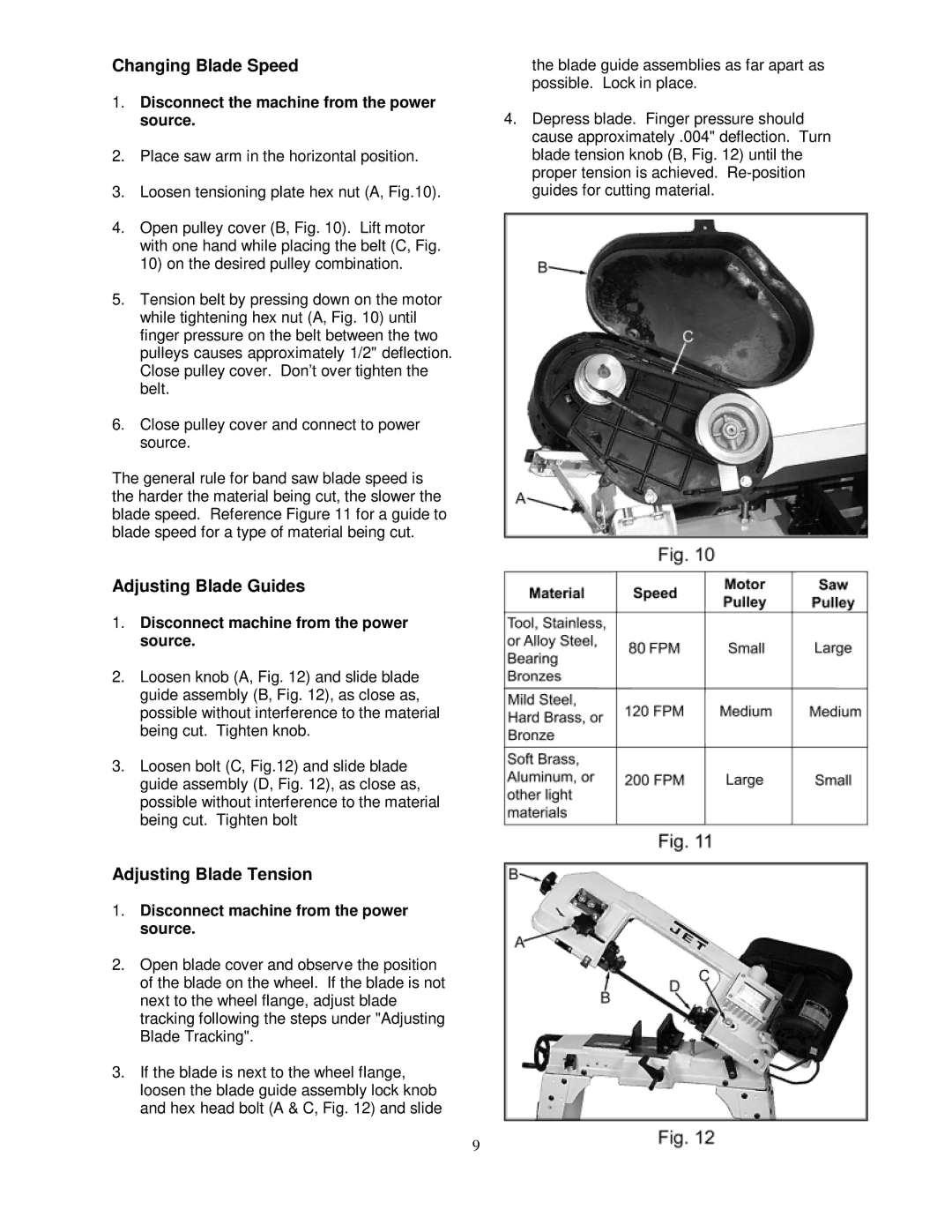 Jet Tools HVBS-56M owner manual Changing Blade Speed, Adjusting Blade Guides, Adjusting Blade Tension 