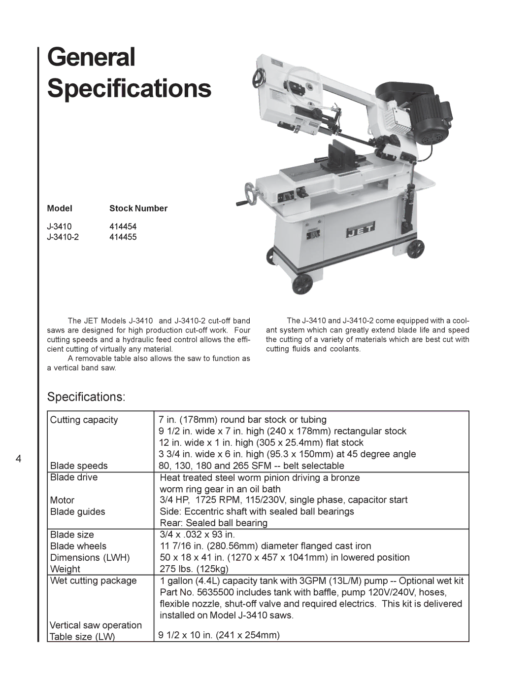 Jet Tools J-3410-2 operating instructions General Specifications 