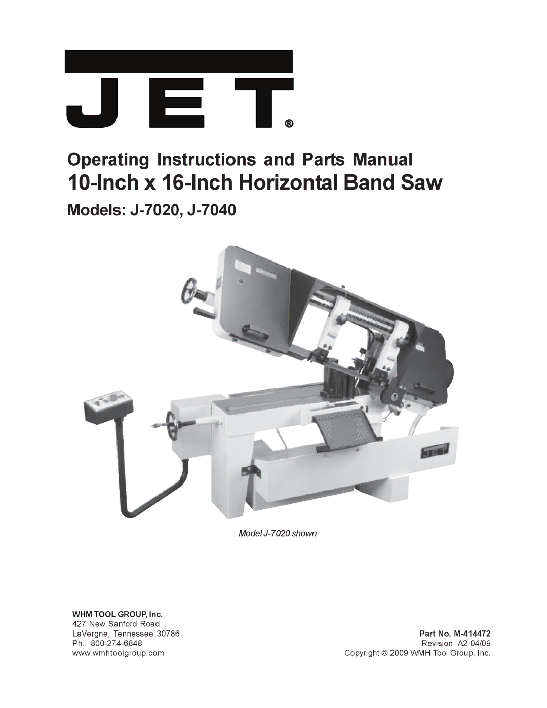 Jet Tools J-7040, J-7020 operating instructions Inch x 16-Inch Horizontal Band Saw 