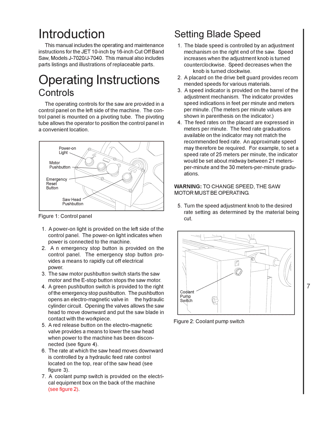 Jet Tools J-7040, J-7020 operating instructions Introduction, Operating Instructions, Controls, Setting Blade Speed 