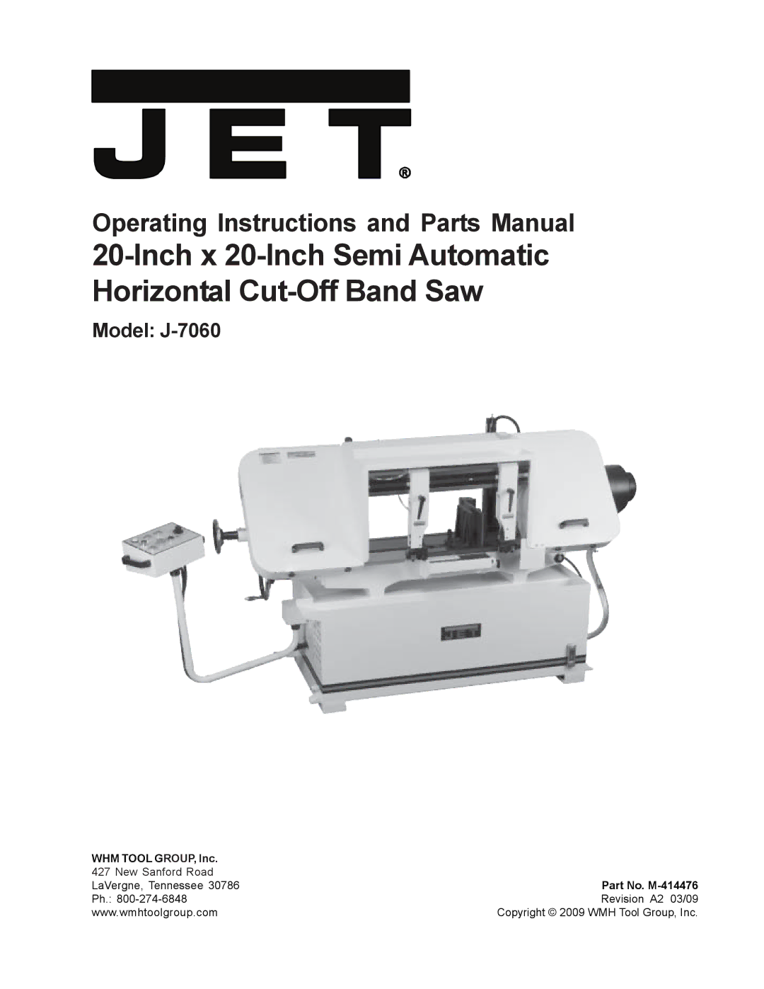 Jet Tools J-7060 operating instructions Inch x 20-Inch Semi Automatic Horizontal Cut-Off Band Saw 