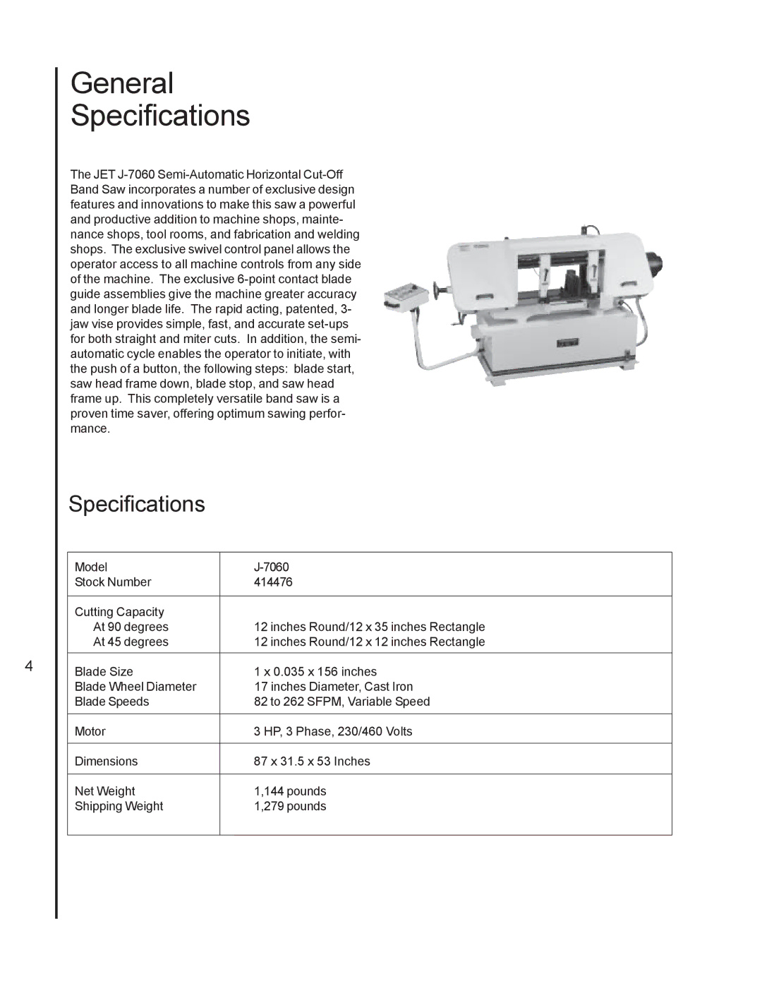 Jet Tools J-7060 operating instructions General Specifications 