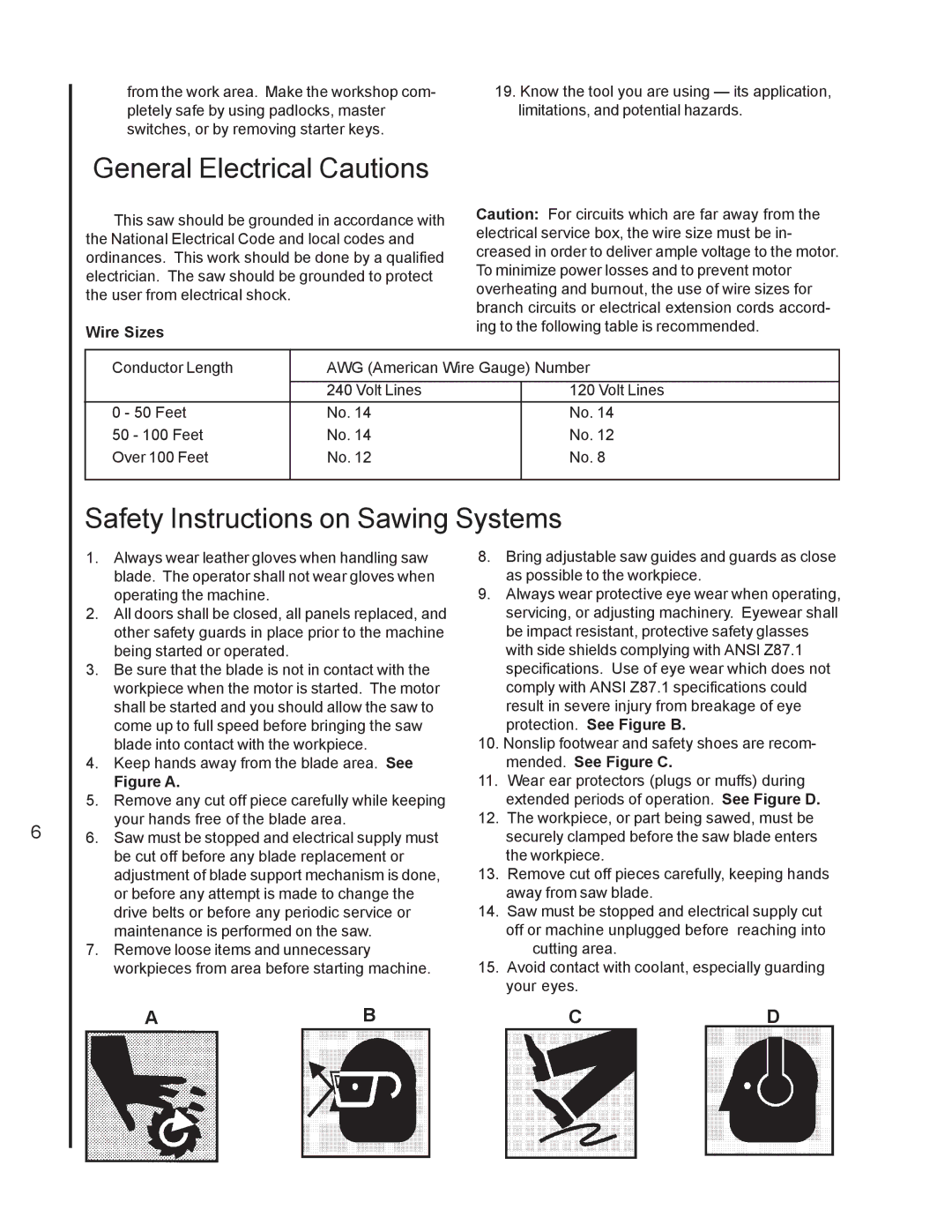 Jet Tools J-7060 operating instructions General Electrical Cautions, Safety Instructions on Sawing Systems 