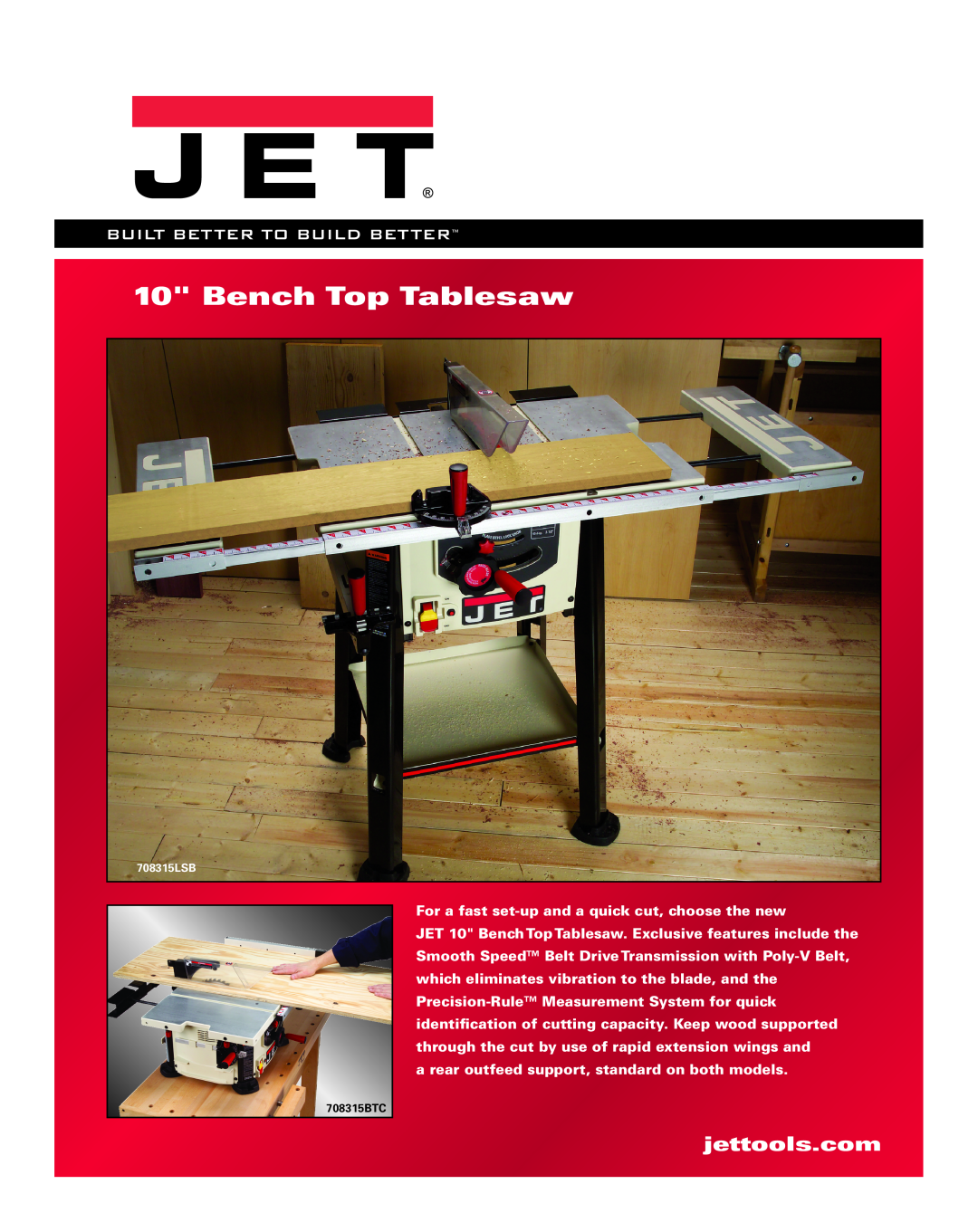 Jet Tools JBTS-10LS-2, JBTS-10BT-3 manual Bench Top Tablesaw, jettools.com, Built Better To Build Better 