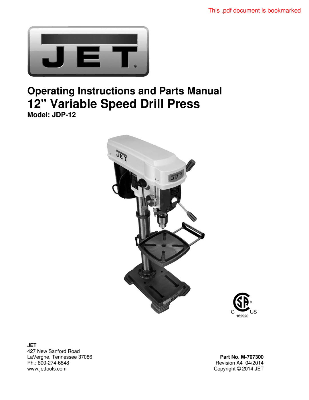 Jet Tools JDP-12 operating instructions Variable Speed Drill Press 