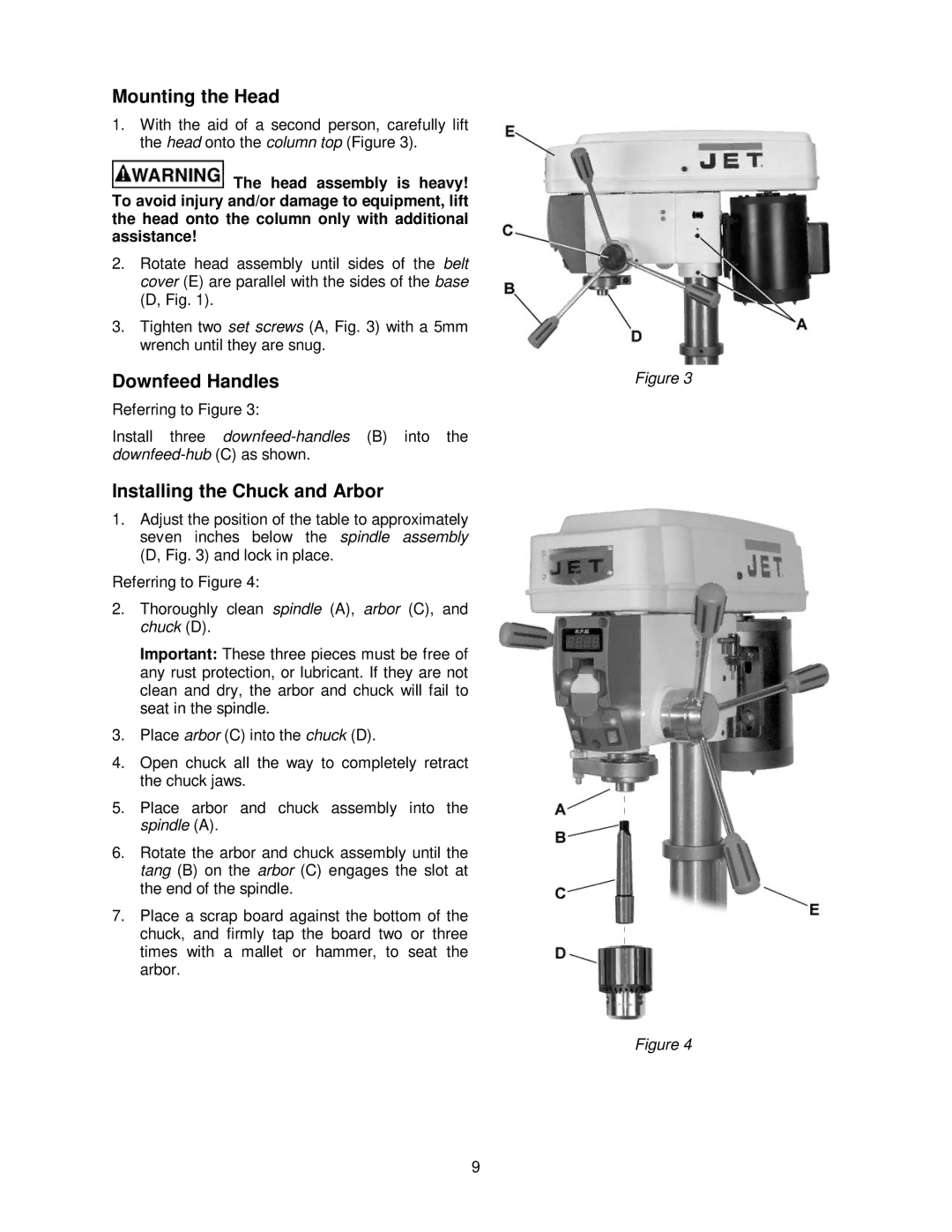 Jet Tools JDP-12 operating instructions Mounting the Head, Downfeed Handles, Installing the Chuck and Arbor 