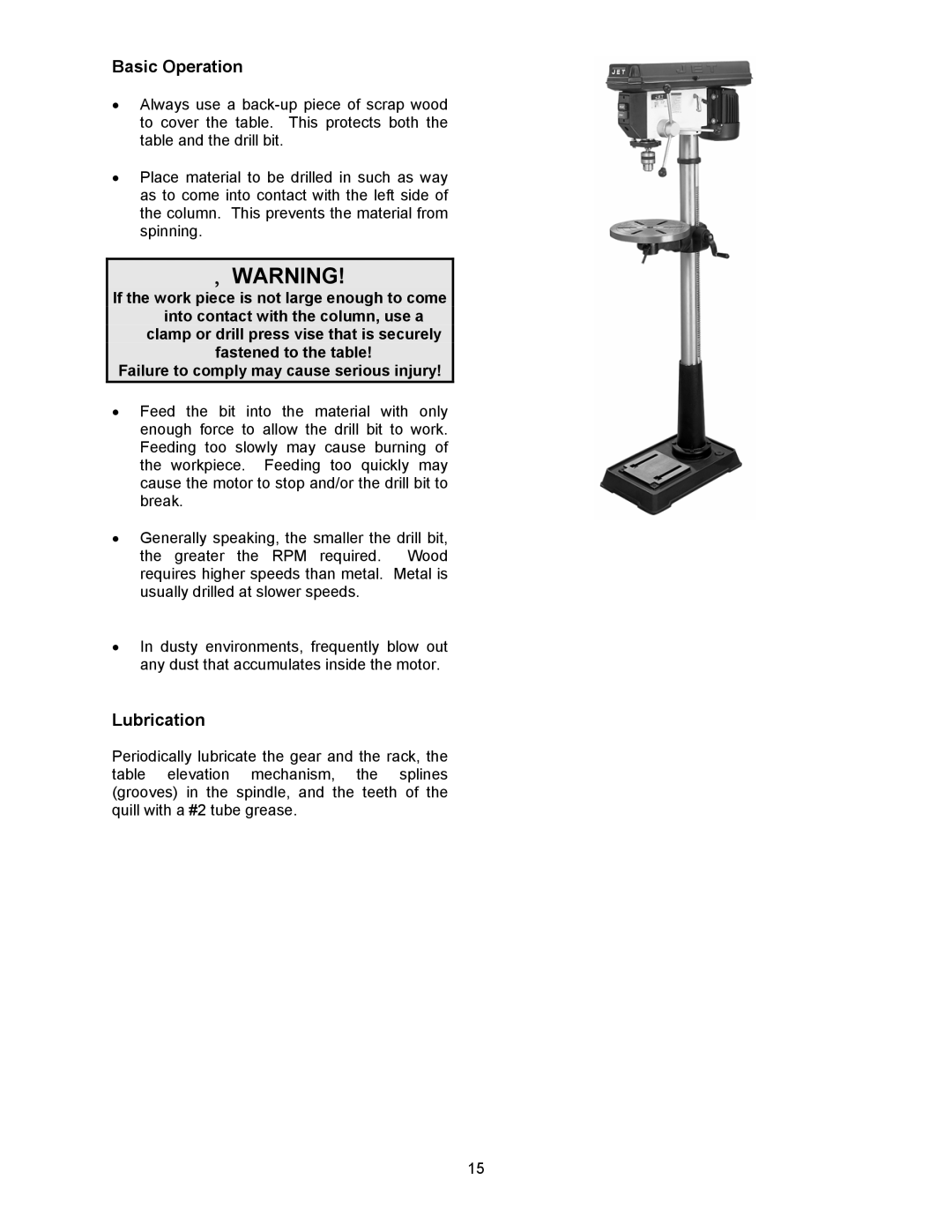 Jet Tools JDP-17MF operating instructions Basic Operation, Lubrication 