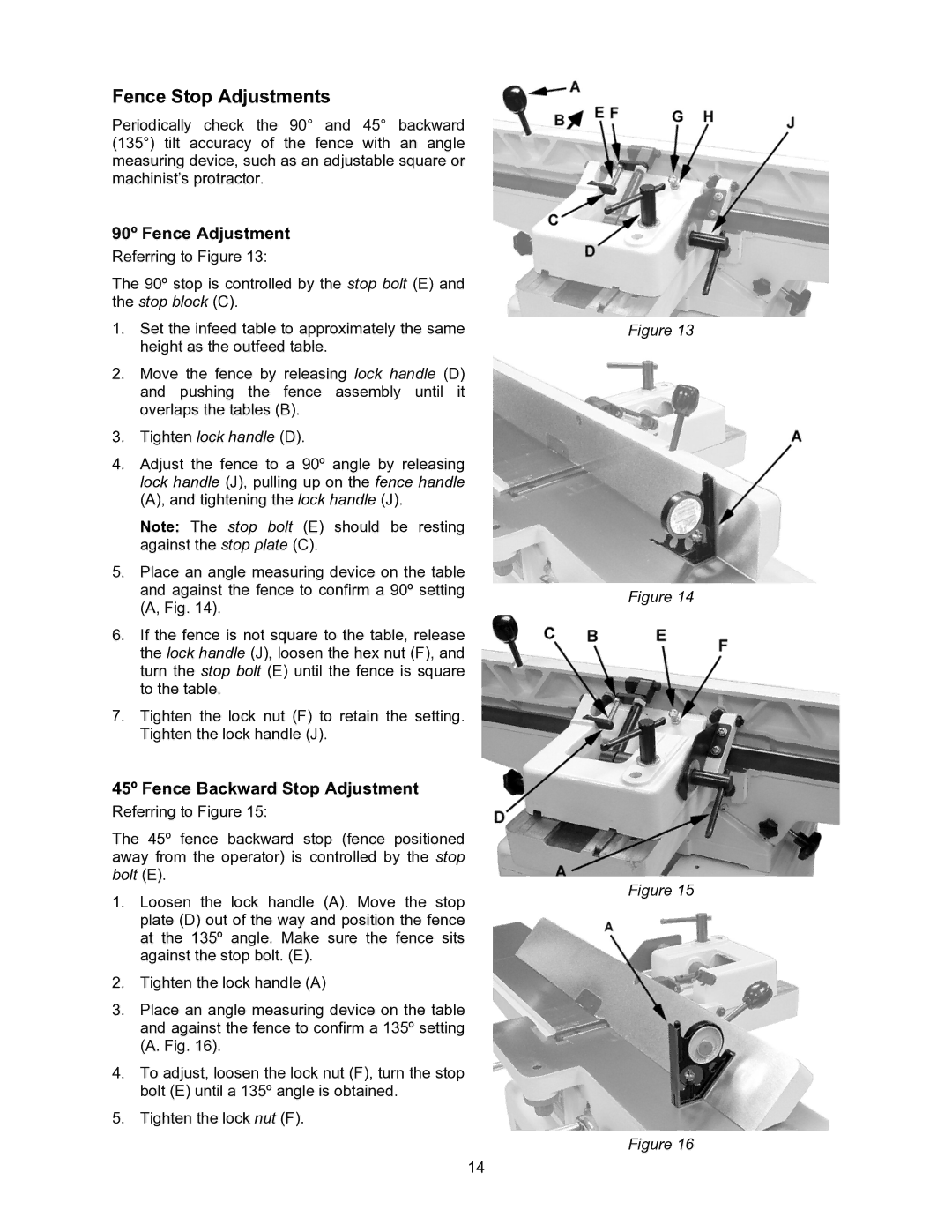 Jet Tools JJ-6CSX, JJ-6CSDX operating instructions Fence Stop Adjustments, 90º Fence Adjustment 