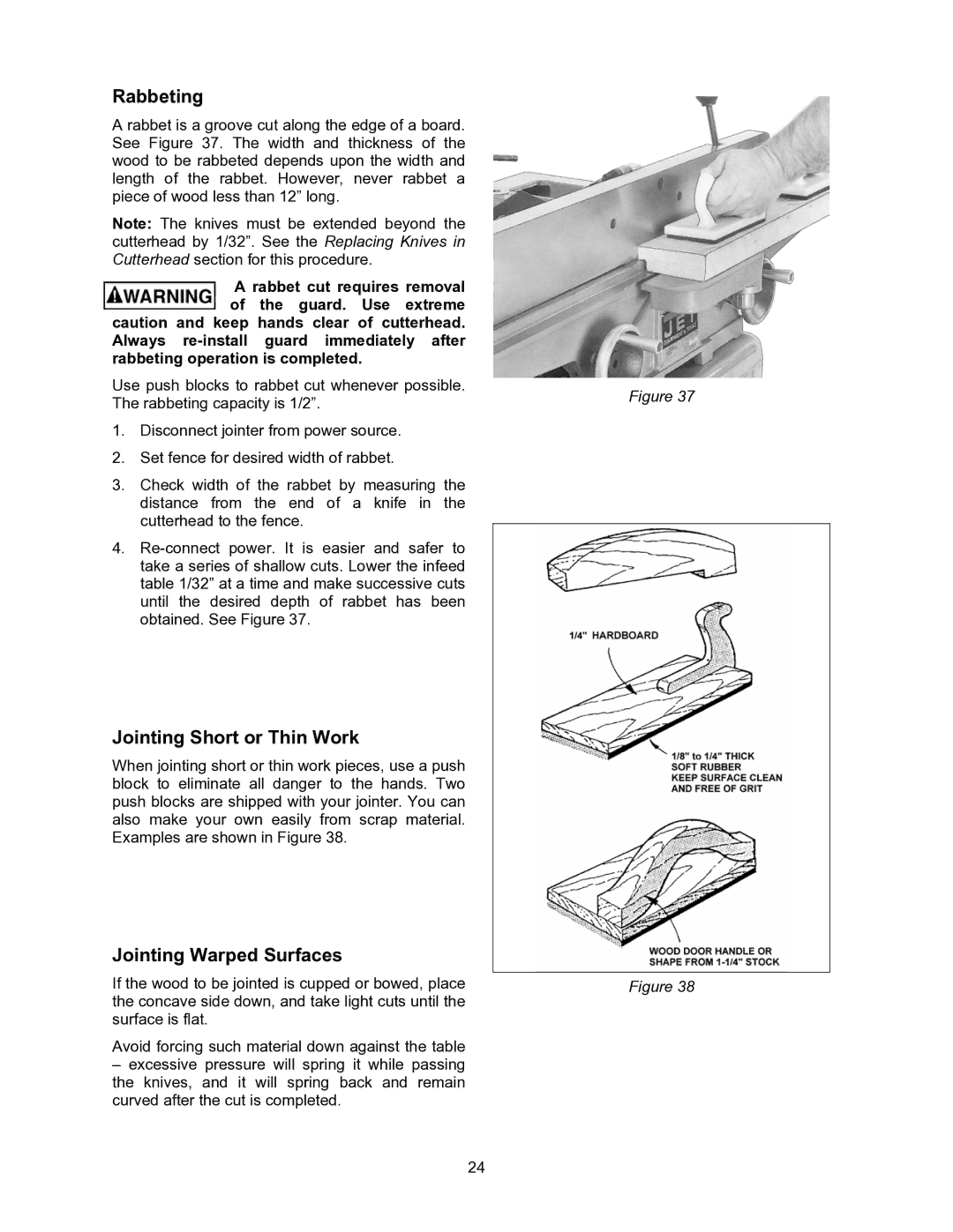 Jet Tools JJ-6CSX, JJ-6CSDX operating instructions Rabbeting, Jointing Short or Thin Work, Jointing Warped Surfaces 