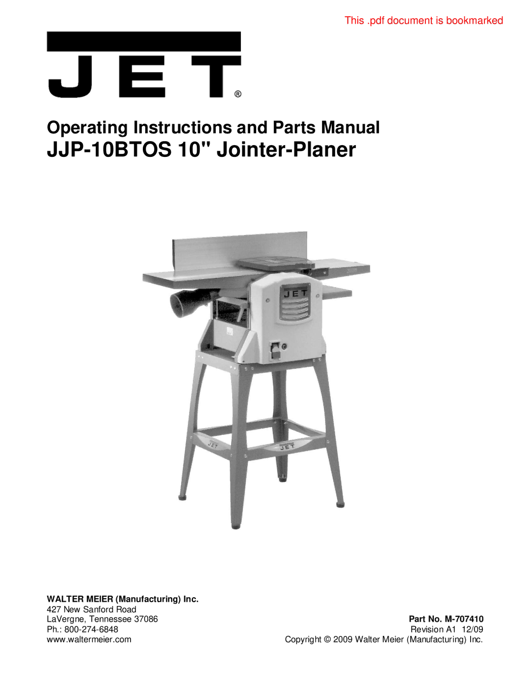 Jet Tools JJP-10BTOS operating instructions Walter Meier Manufacturing Inc, Part No. M-707410 