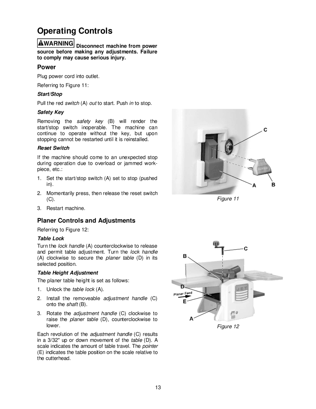 Jet Tools JJP-10BTOS operating instructions Operating Controls, Power, Planer Controls and Adjustments 