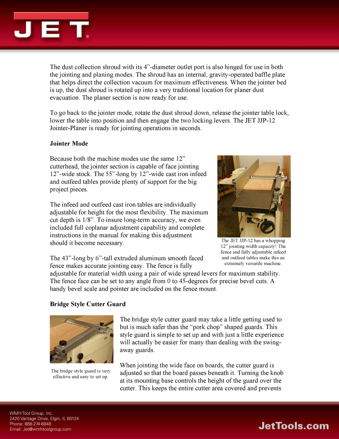 Jet Tools JJP-12 dimensions Jointer Mode, Bridge Style Cutter Guard 
