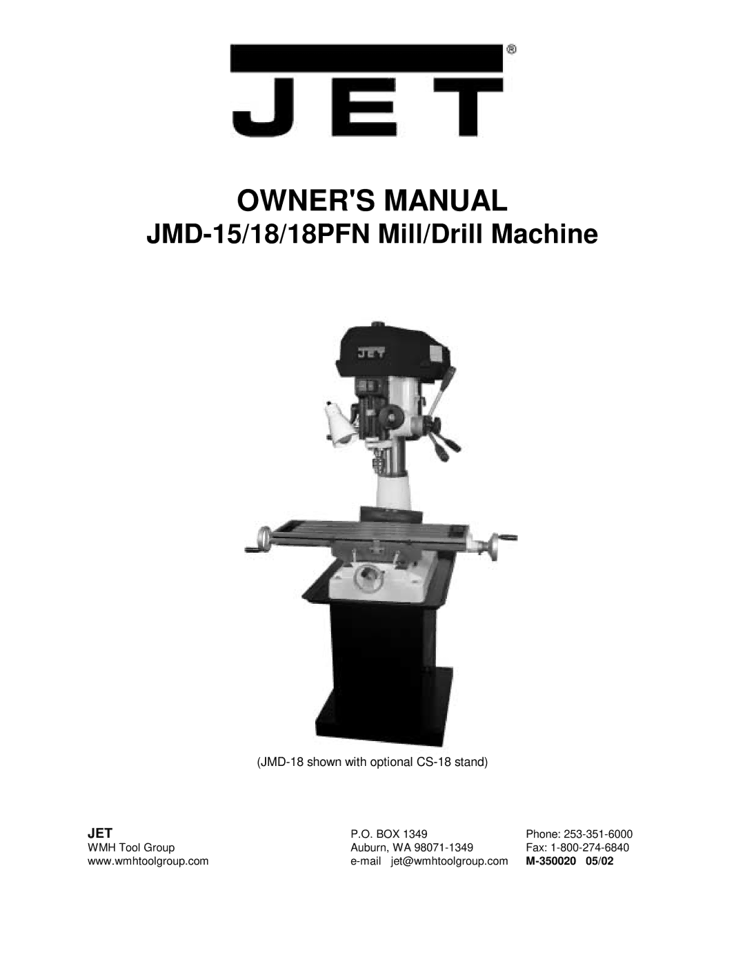 Jet Tools owner manual JMD-15/18/18PFN Mill/Drill Machine 