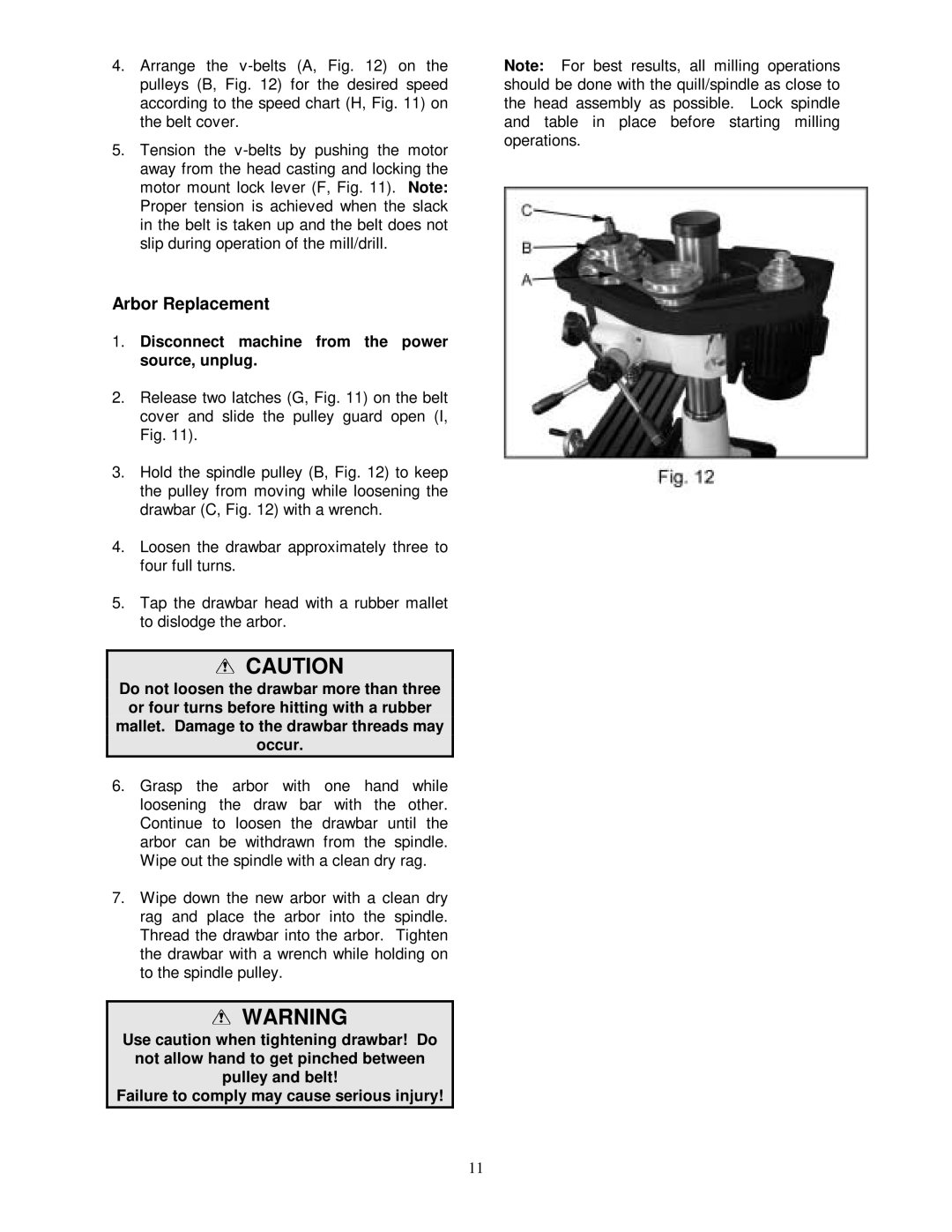 Jet Tools JMD-15 owner manual Arbor Replacement, Disconnect machine from the power source, unplug 