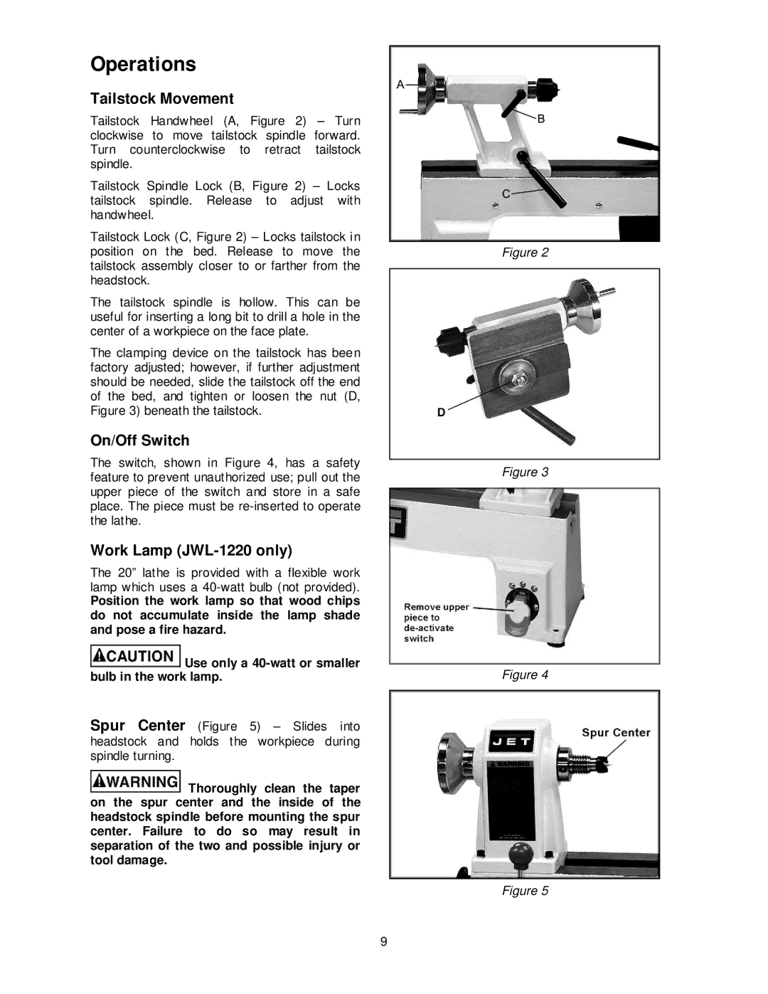 Jet Tools JML-1014 JWL-1220 operating instructions Operations, Tailstock Movement, On/Off Switch, Work Lamp JWL-1220 only 