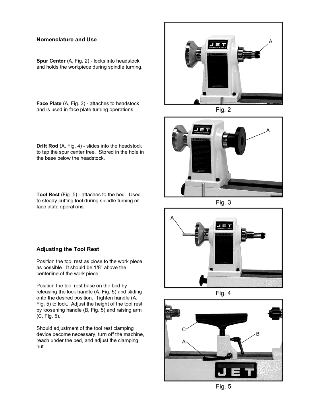 Jet Tools JML-1014 owner manual Nomenclature and Use, Adjusting the Tool Rest 