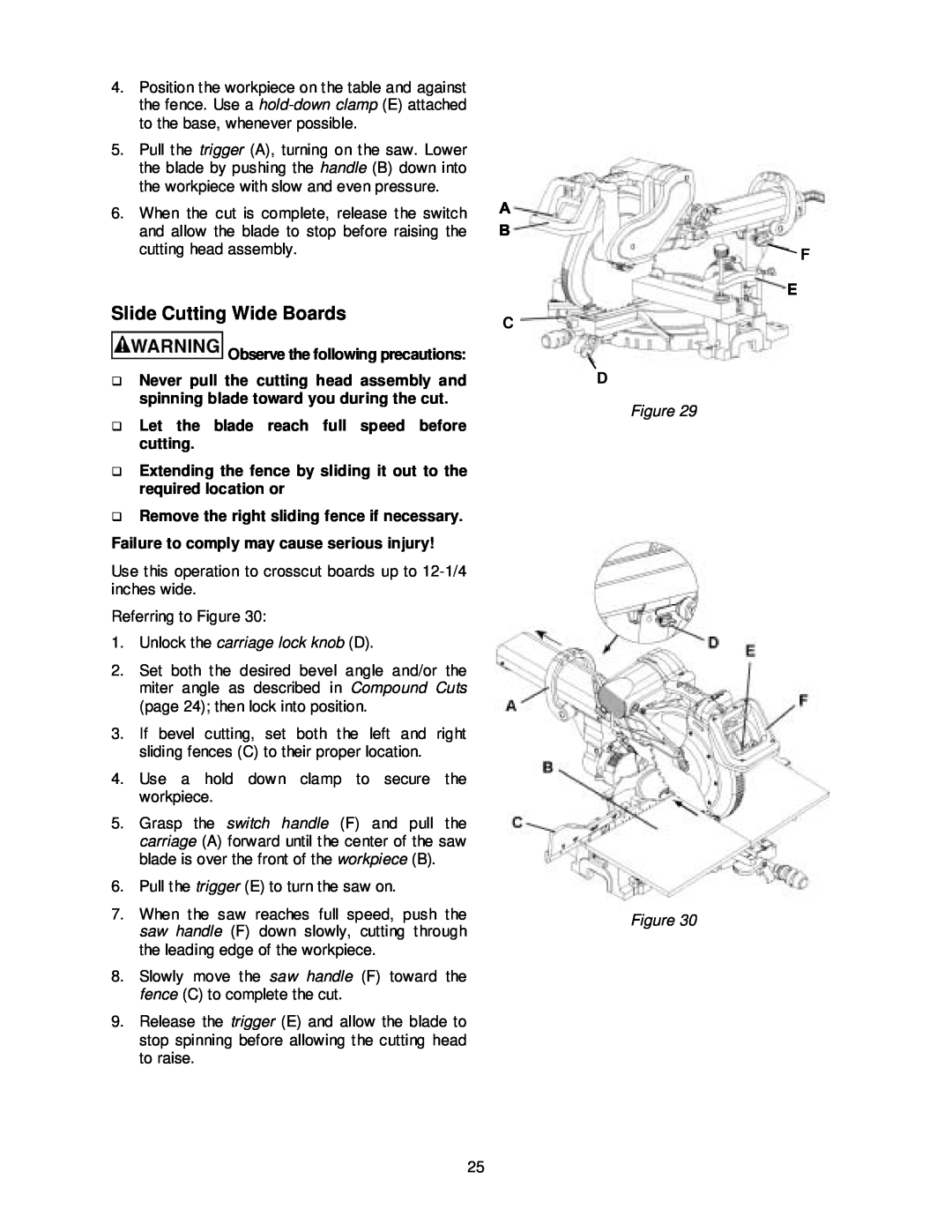 Jet Tools JMS-12SCMS manual Slide Cutting Wide Boards, Observe the following precautions, Unlock the carriage lock knob D 
