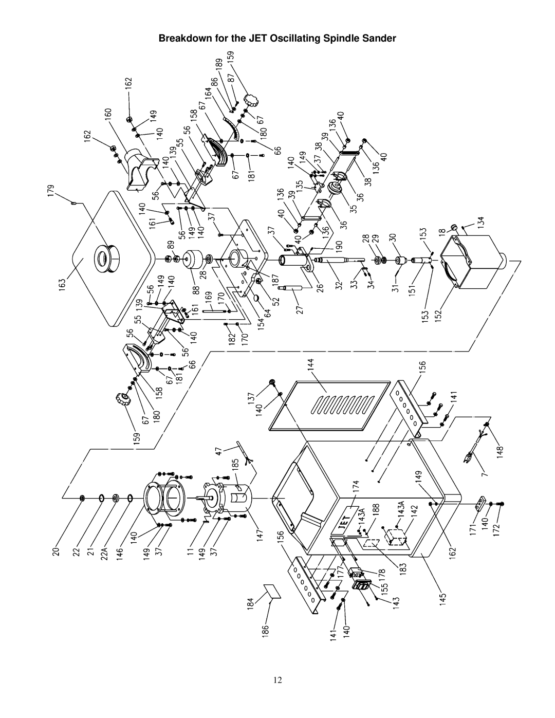Jet Tools JOVS-10 owner manual Breakdown for the JET Oscillating Spindle Sander 