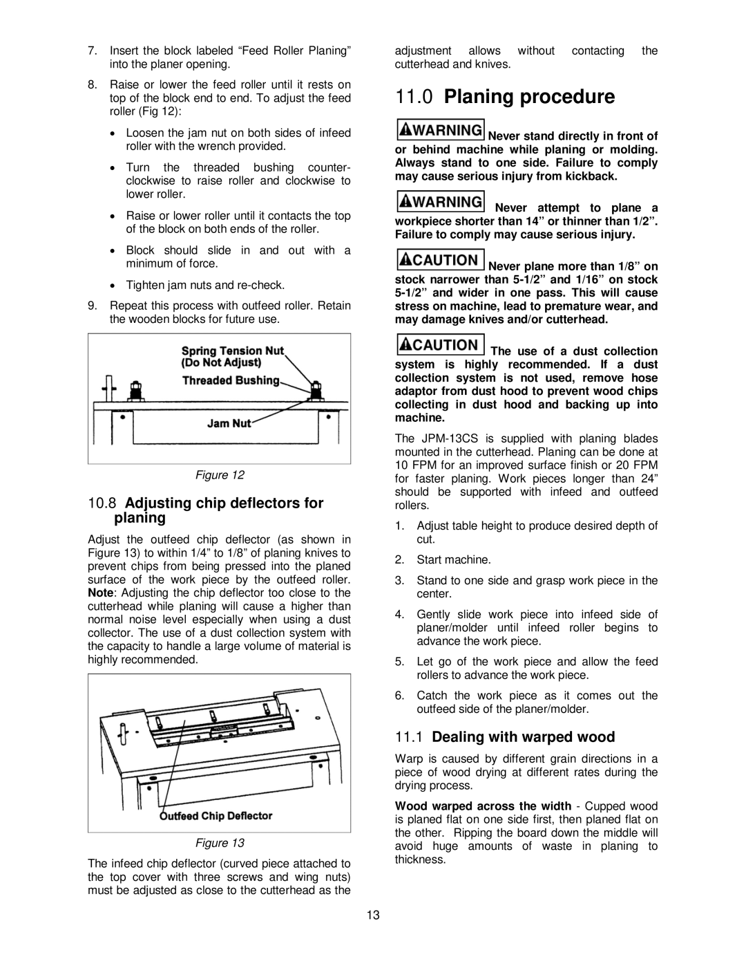 Jet Tools JPM-13CS Planing procedure, Adjusting chip deflectors for planing, Dealing with warped wood 