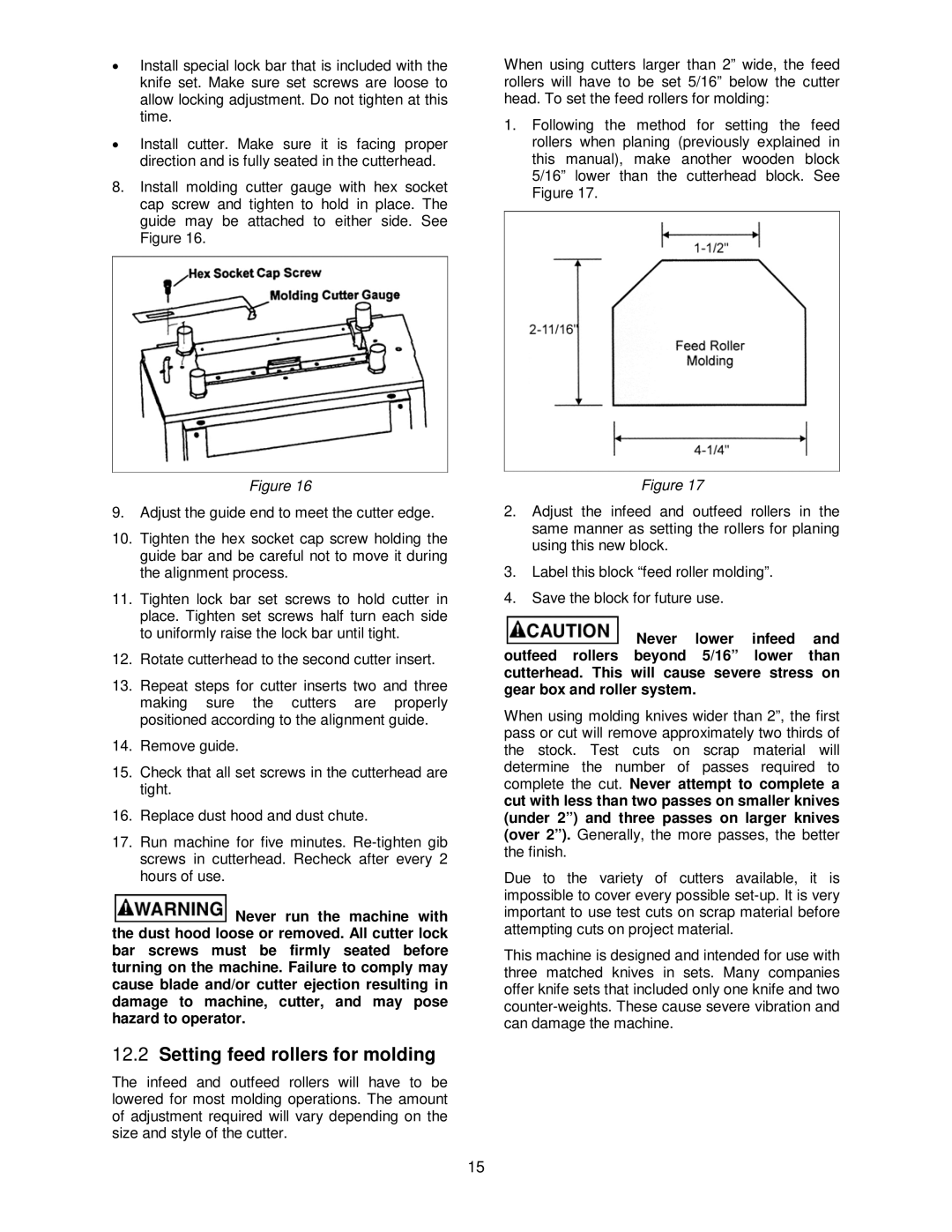 Jet Tools JPM-13CS operating instructions Setting feed rollers for molding 