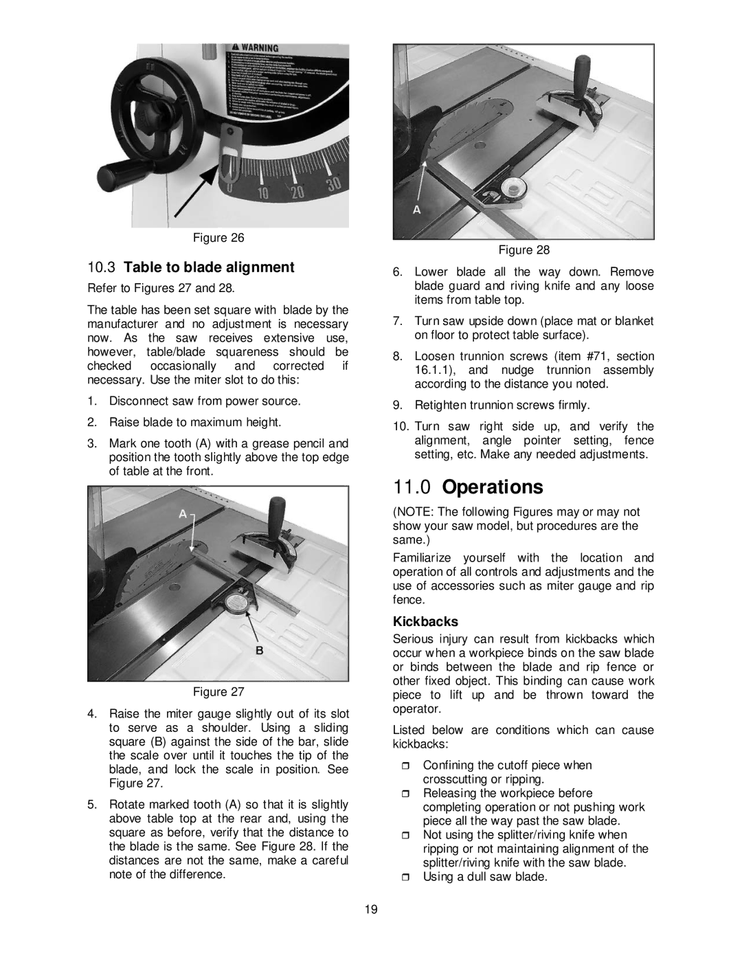 Jet Tools JPS-10TS operating instructions Operations, Table to blade alignment, Kickbacks 