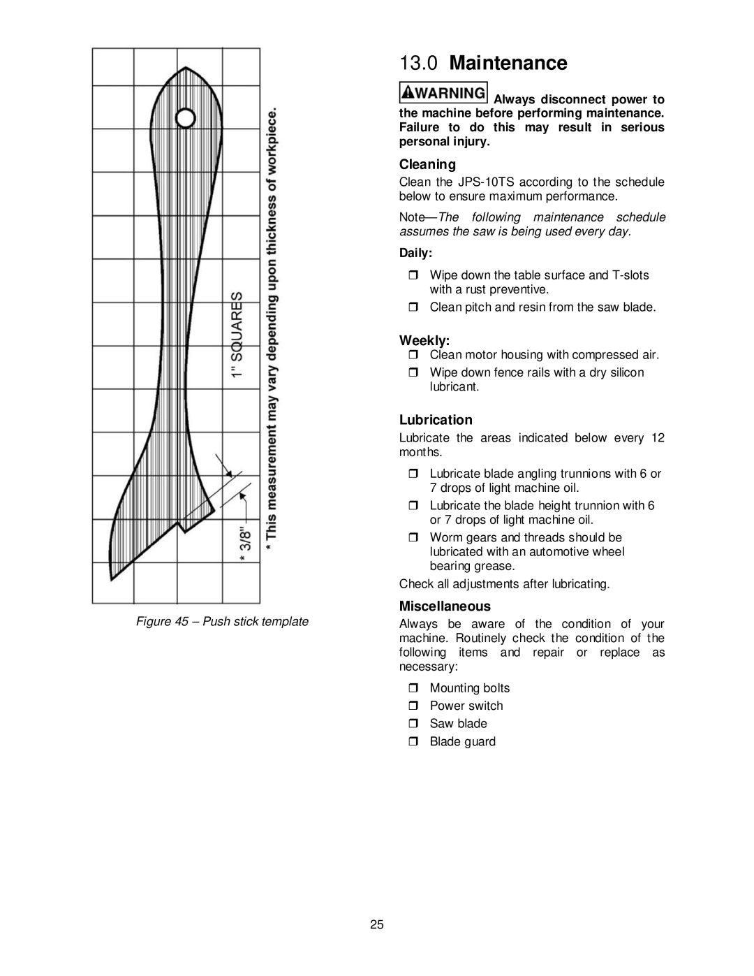 Jet Tools JPS-10TS operating instructions Maintenance, Cleaning, Weekly, Lubrication, Miscellaneous 