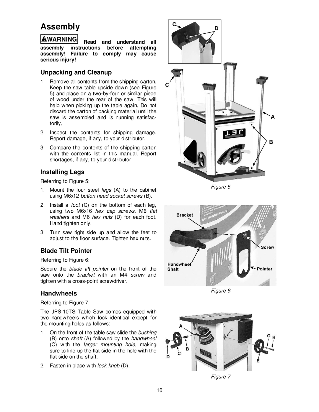 Jet Tools JPS-10TS operating instructions Assembly, Unpacking and Cleanup, Installing Legs, Blade Tilt Pointer, Handwheels 