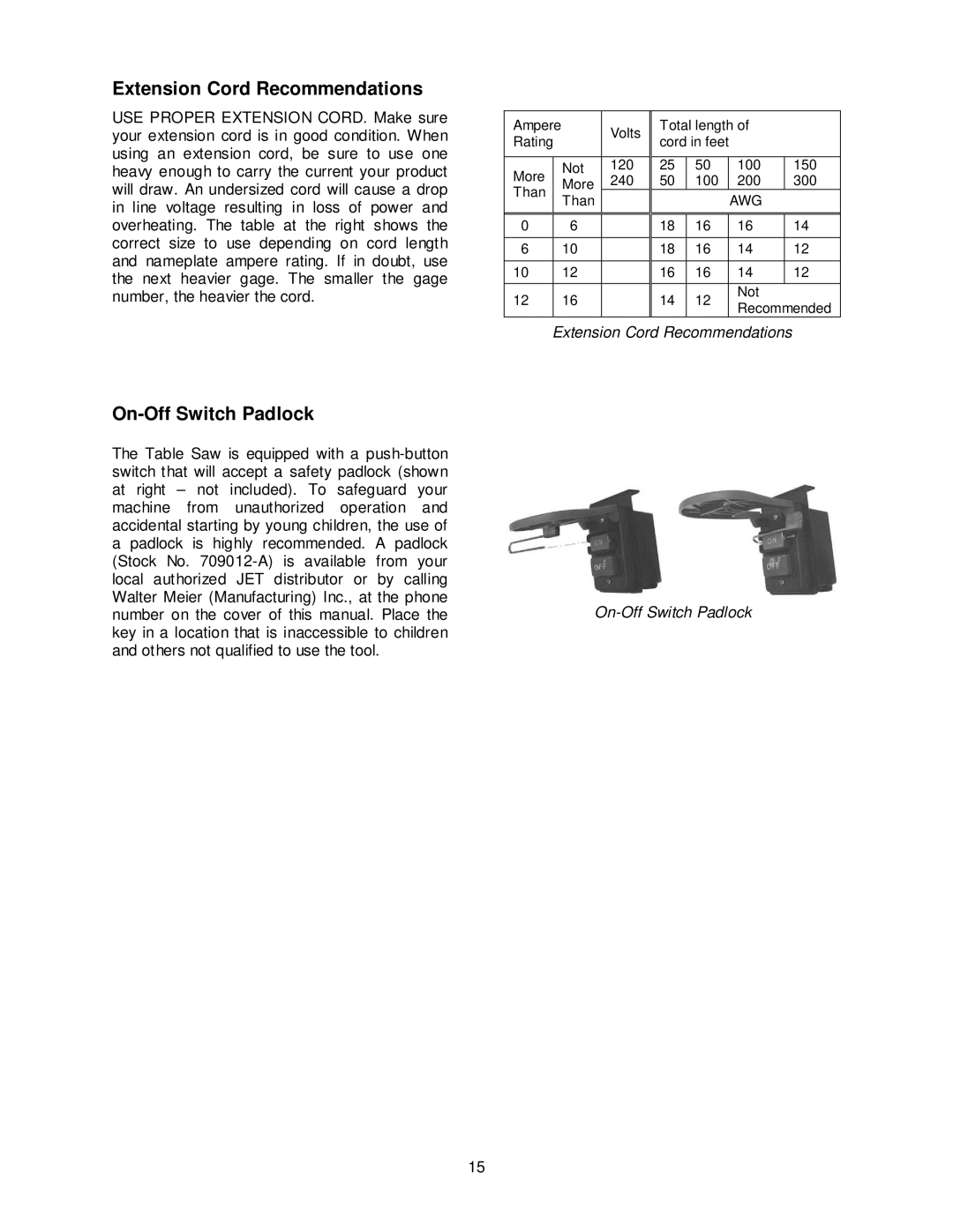 Jet Tools JPS-10TS operating instructions Extension Cord Recommendations, On-Off Switch Padlock 