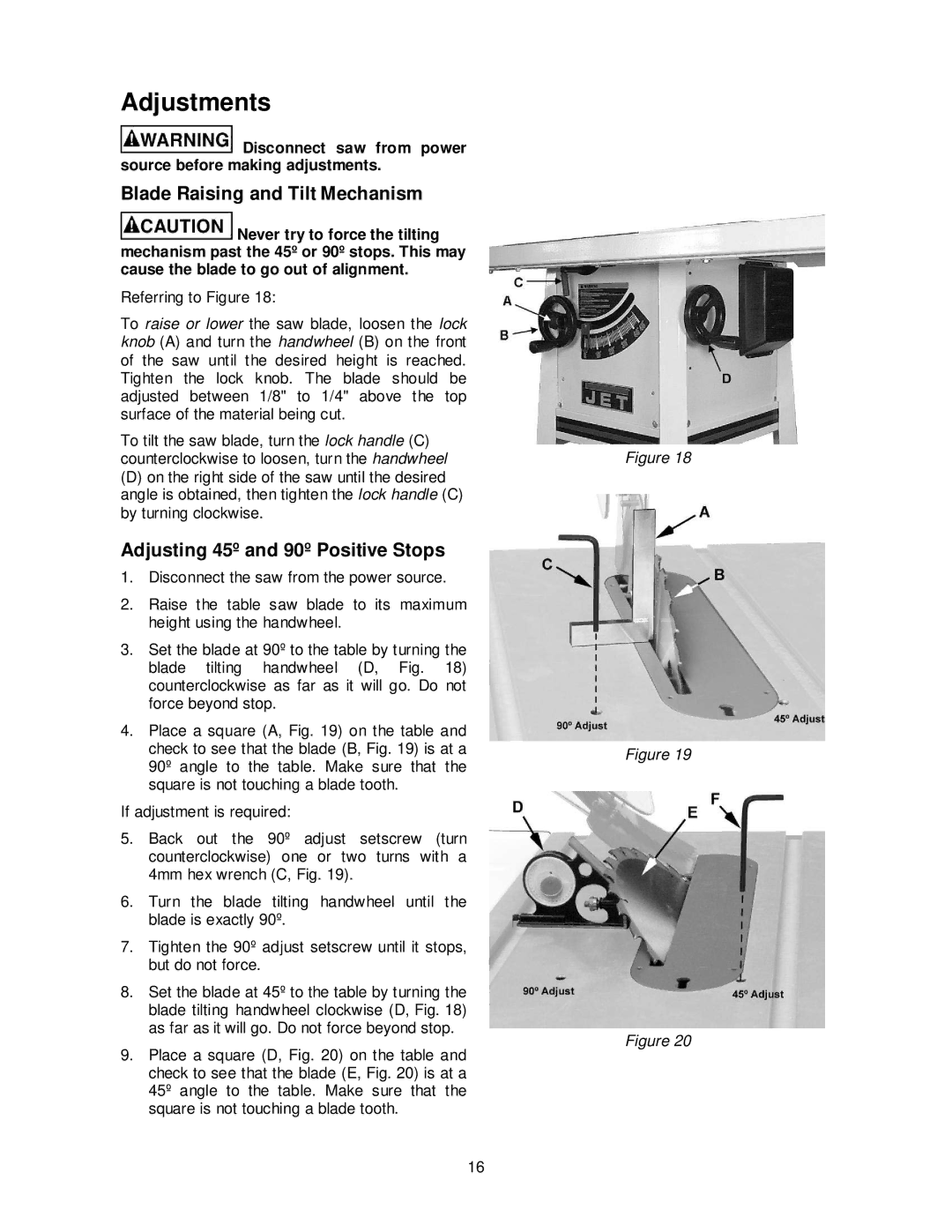 Jet Tools JPS-10TS Adjustments, Blade Raising and Tilt Mechanism, Adjusting 45º and 90º Positive Stops 