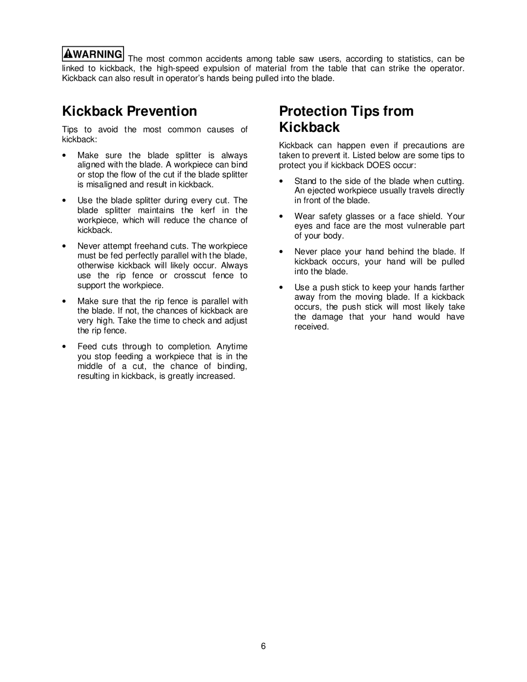 Jet Tools JPS-10TS operating instructions Kickback Prevention, Protection Tips from Kickback 