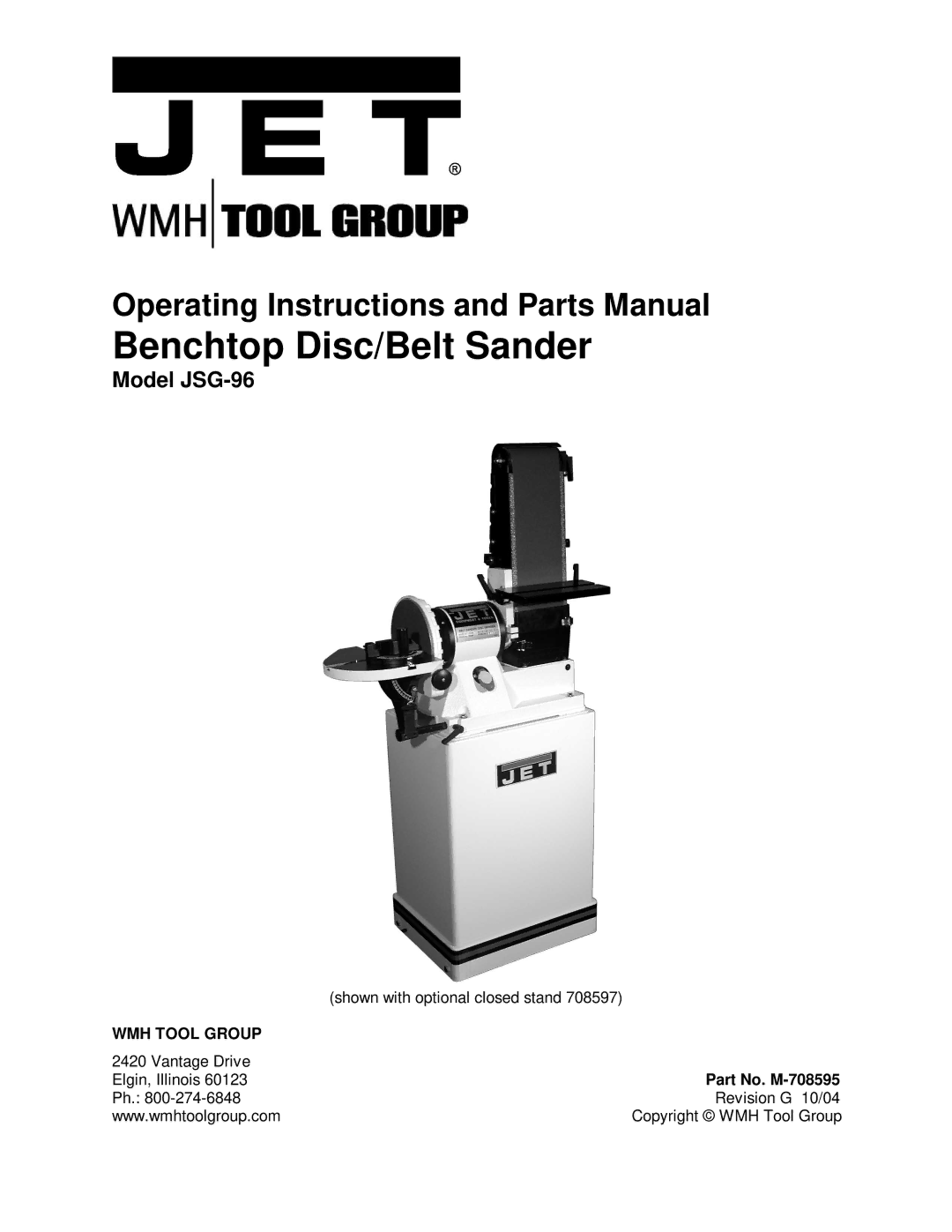 Jet Tools JSG-96 operating instructions Benchtop Disc/Belt Sander, Part No. M-708595 