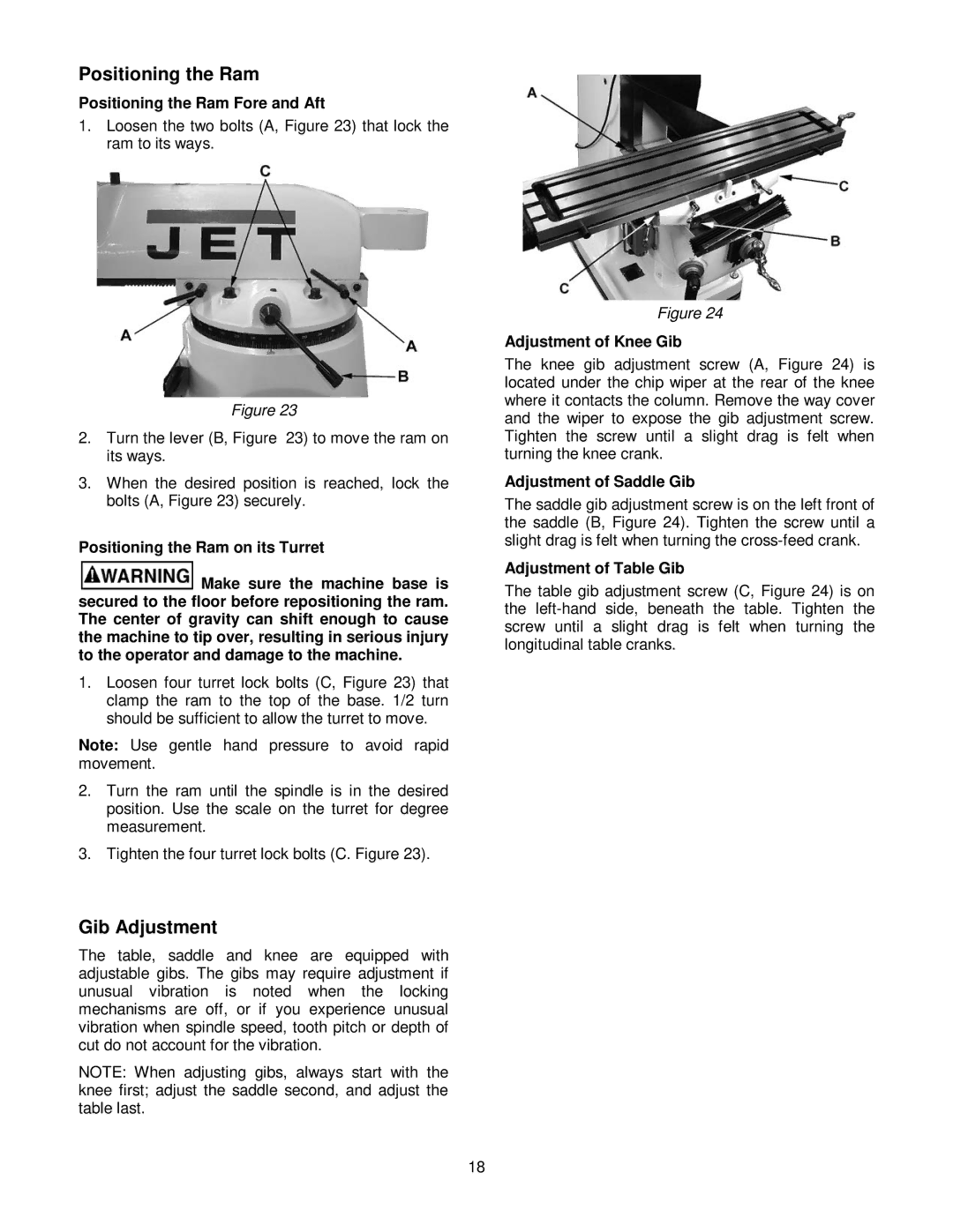 Jet Tools JTM-4VS operating instructions Positioning the Ram, Gib Adjustment 