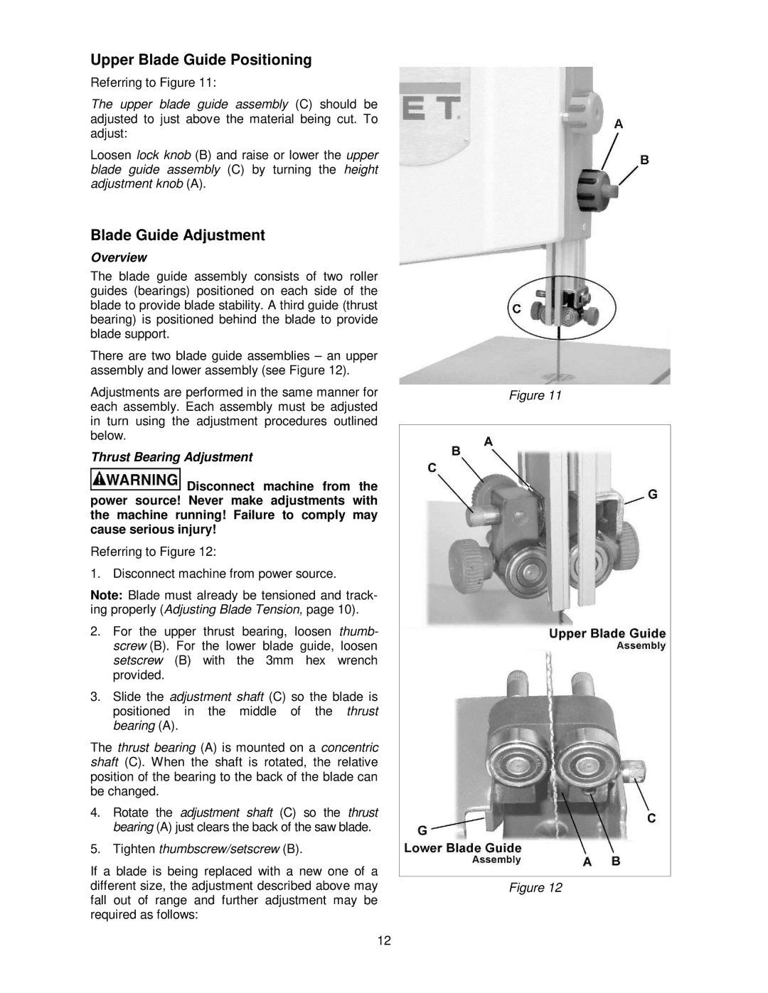 Jet Tools JWBS-10OS Upper Blade Guide Positioning, Blade Guide Adjustment, Overview, Thrust Bearing Adjustment 