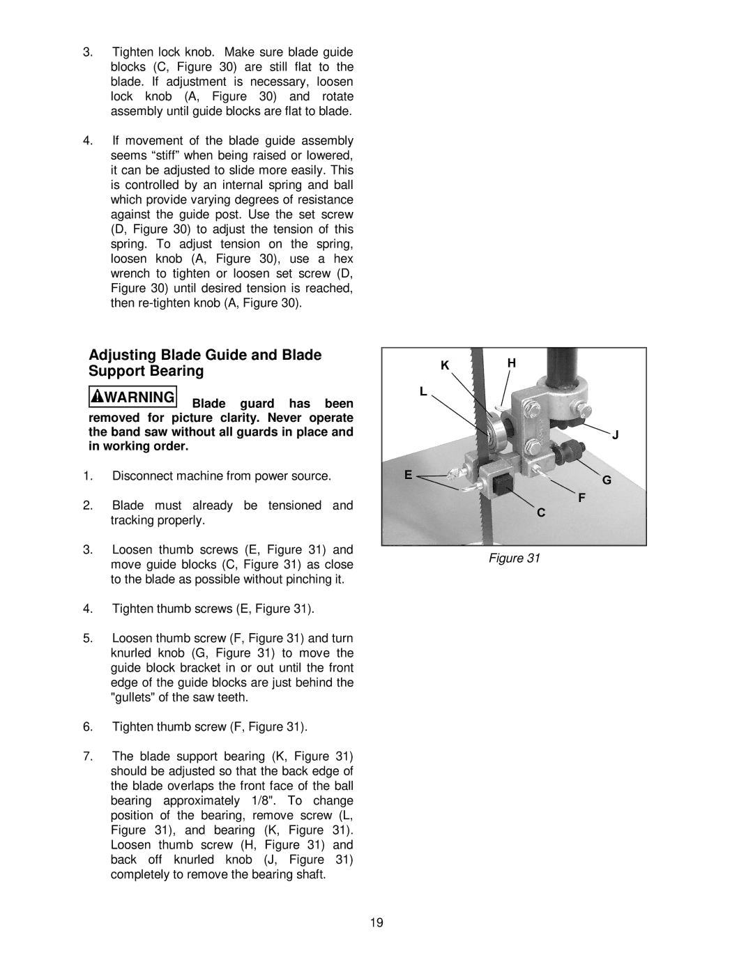 Jet Tools JWBS-14OS, JWBS-14CS operating instructions Adjusting Blade Guide and Blade Support Bearing 