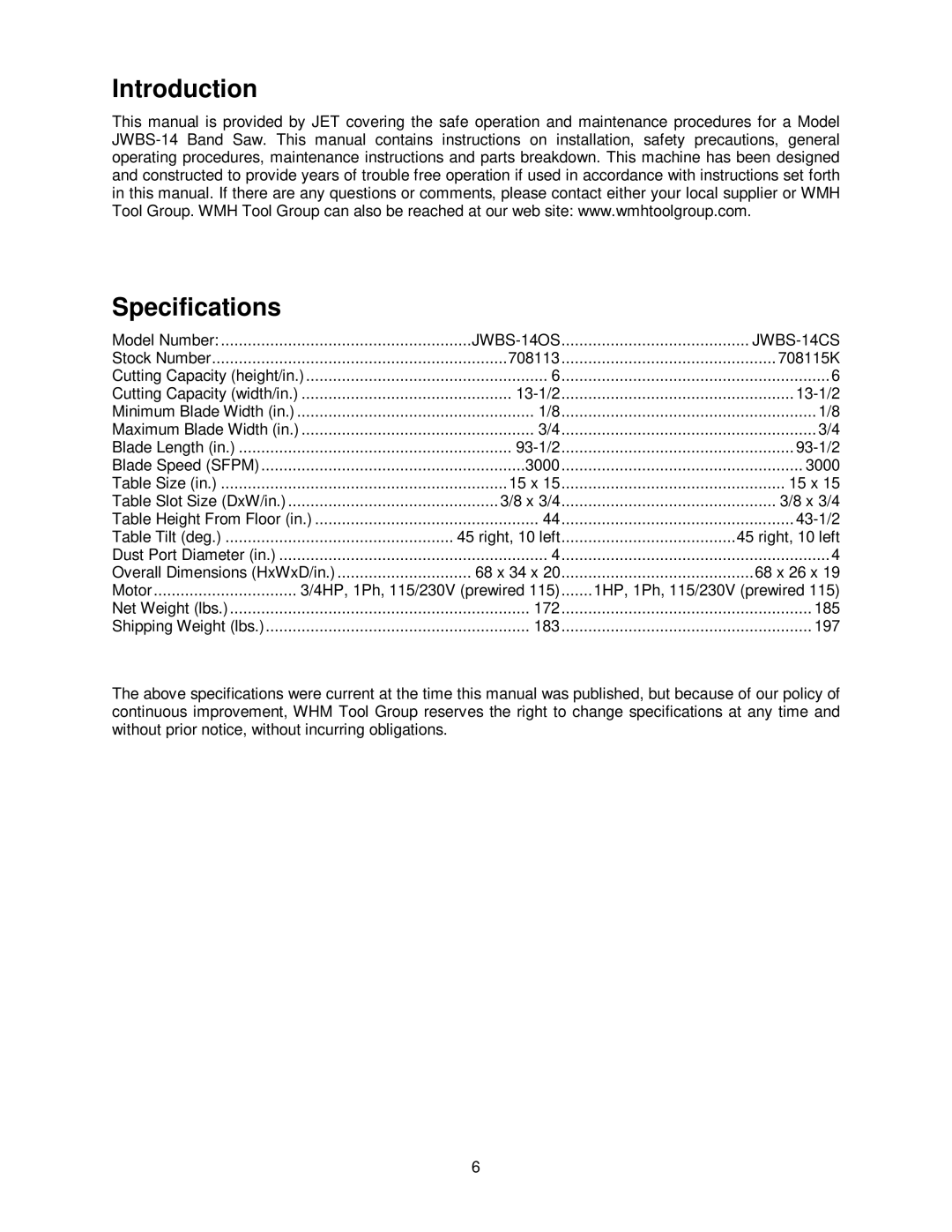 Jet Tools JWBS-14CS operating instructions Introduction Specifications, JWBS-14OS 