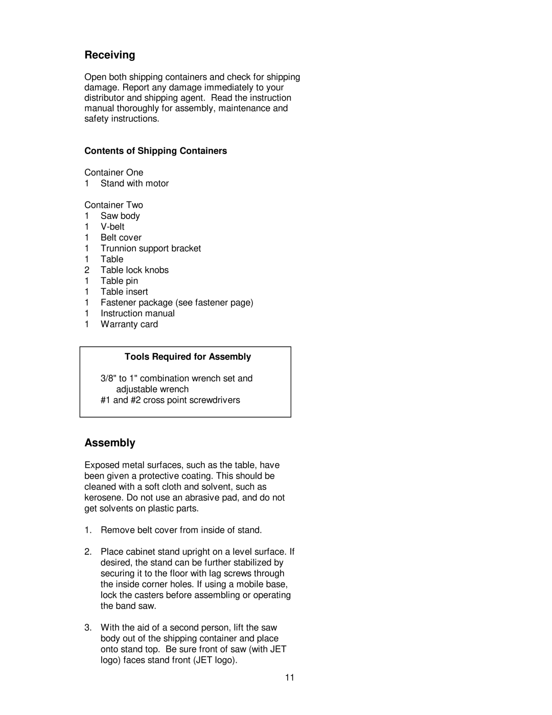 Jet Tools JWBS-14DX operating instructions Receiving, Contents of Shipping Containers, Tools Required for Assembly 