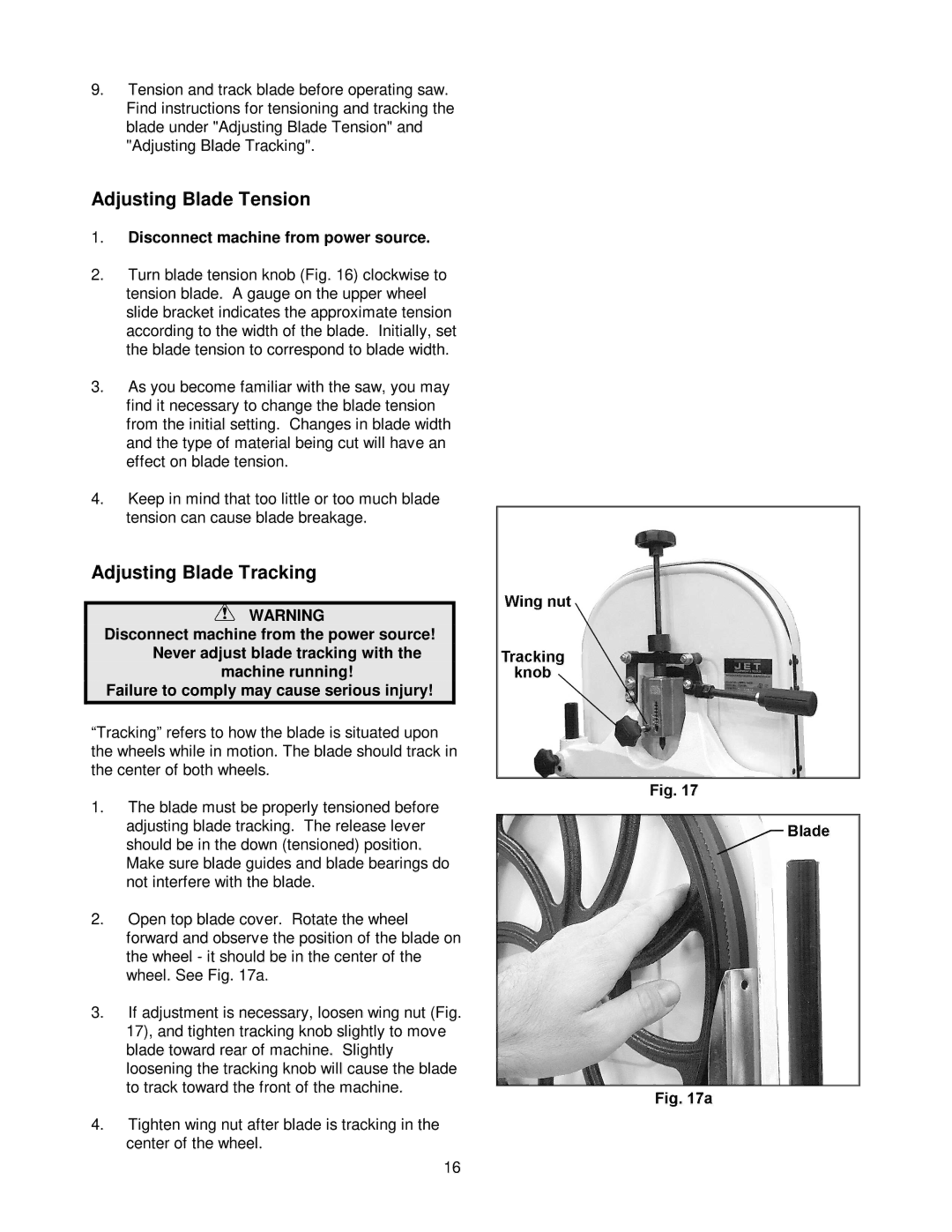 Jet Tools JWBS-14DX operating instructions Adjusting Blade Tension, Adjusting Blade Tracking 