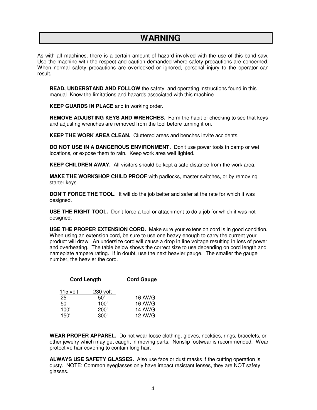 Jet Tools JWBS-14DX operating instructions Keep Guards in Place and in working order, Cord Length Cord Gauge 