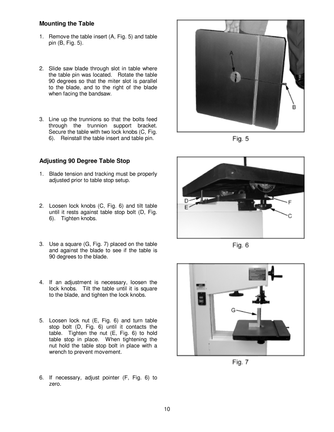 Jet Tools JWBS-16 owner manual Mounting the Table, Adjusting 90 Degree Table Stop 