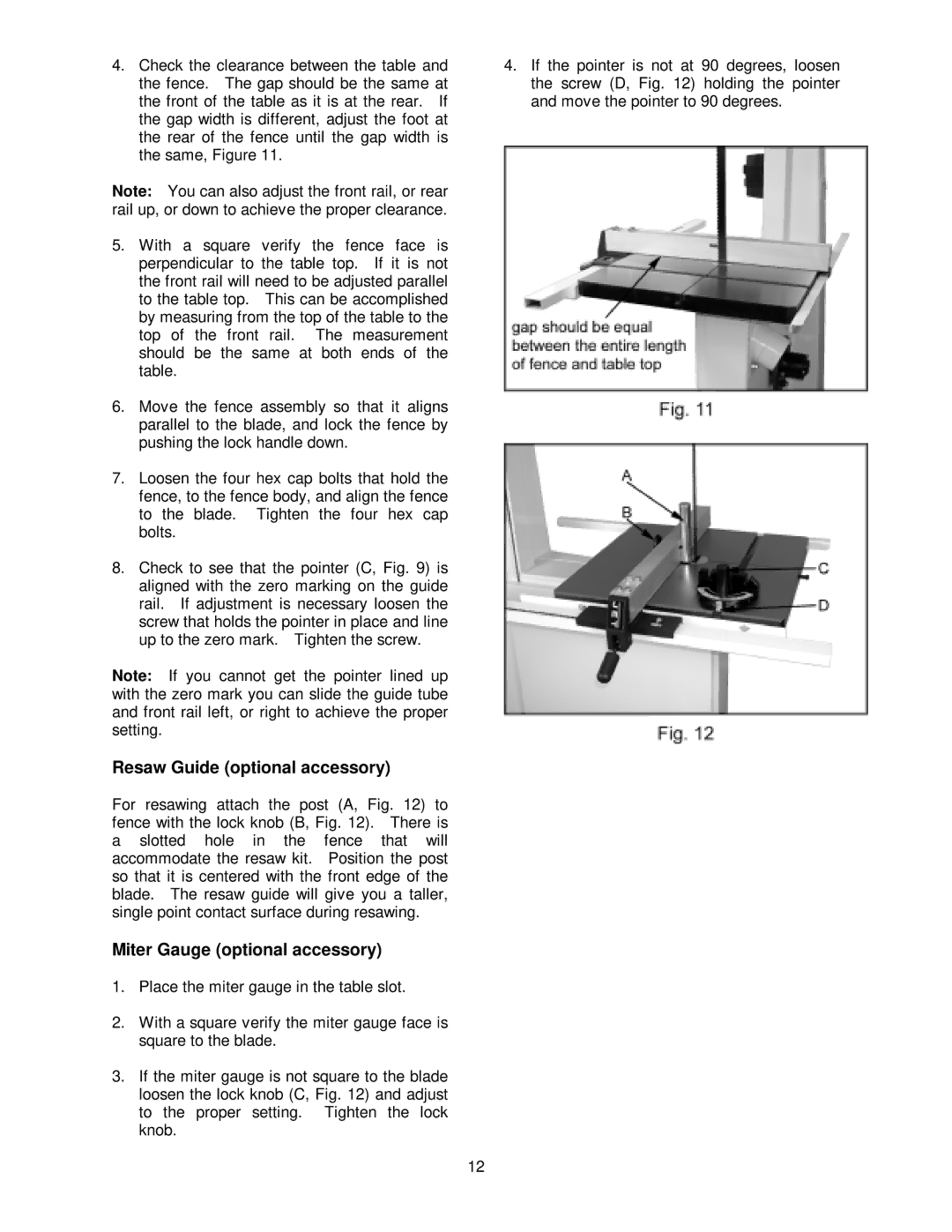 Jet Tools JWBS-16 owner manual Resaw Guide optional accessory, Miter Gauge optional accessory 