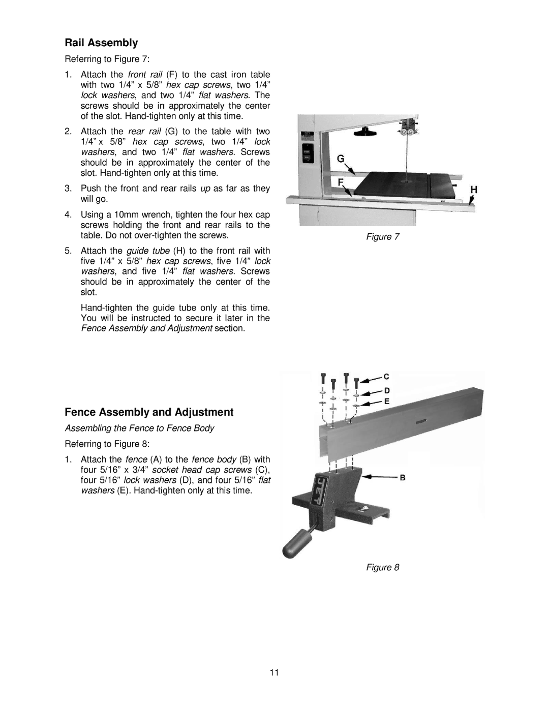 Jet Tools 20QT-5, JWBS-18QT, 20QT-3, 18QT-3 Rail Assembly, Fence Assembly and Adjustment, Assembling the Fence to Fence Body 