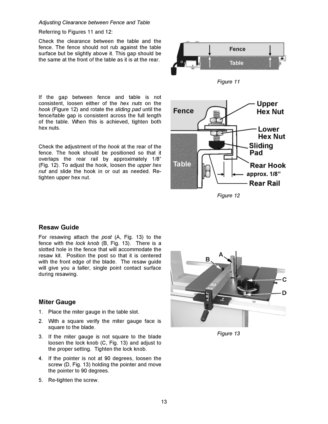 Jet Tools JWBS-18X-3 operating instructions Resaw Guide, Miter Gauge 