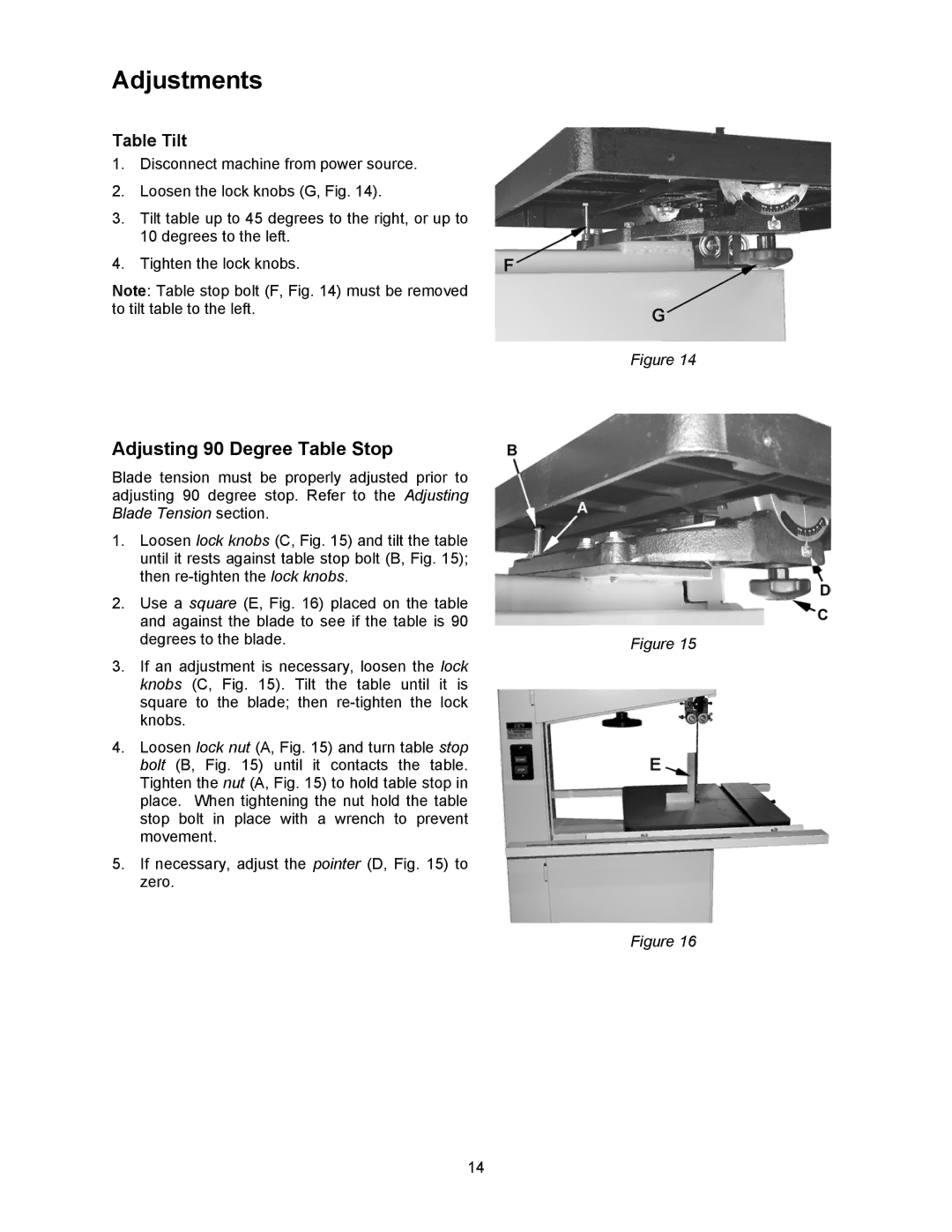 Jet Tools JWBS-18X-3 operating instructions Adjustments, Adjusting 90 Degree Table Stop 