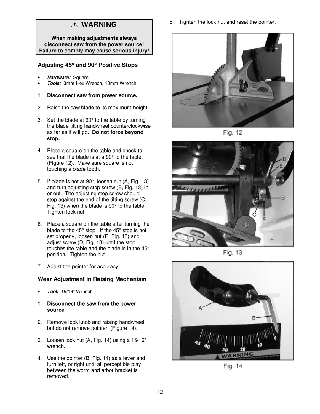 Jet Tools JWCS-10A owner manual Adjusting 45 and 90 Positive Stops, Wear Adjustment in Raising Mechanism 