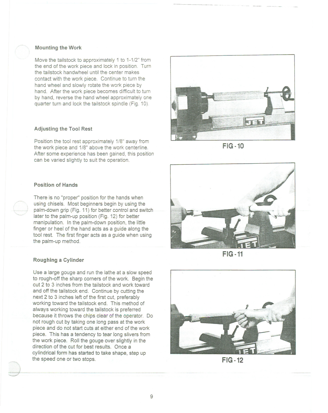 Jet Tools JWL-1236 manual Adjusting the Tool Rest, Position of Hands 