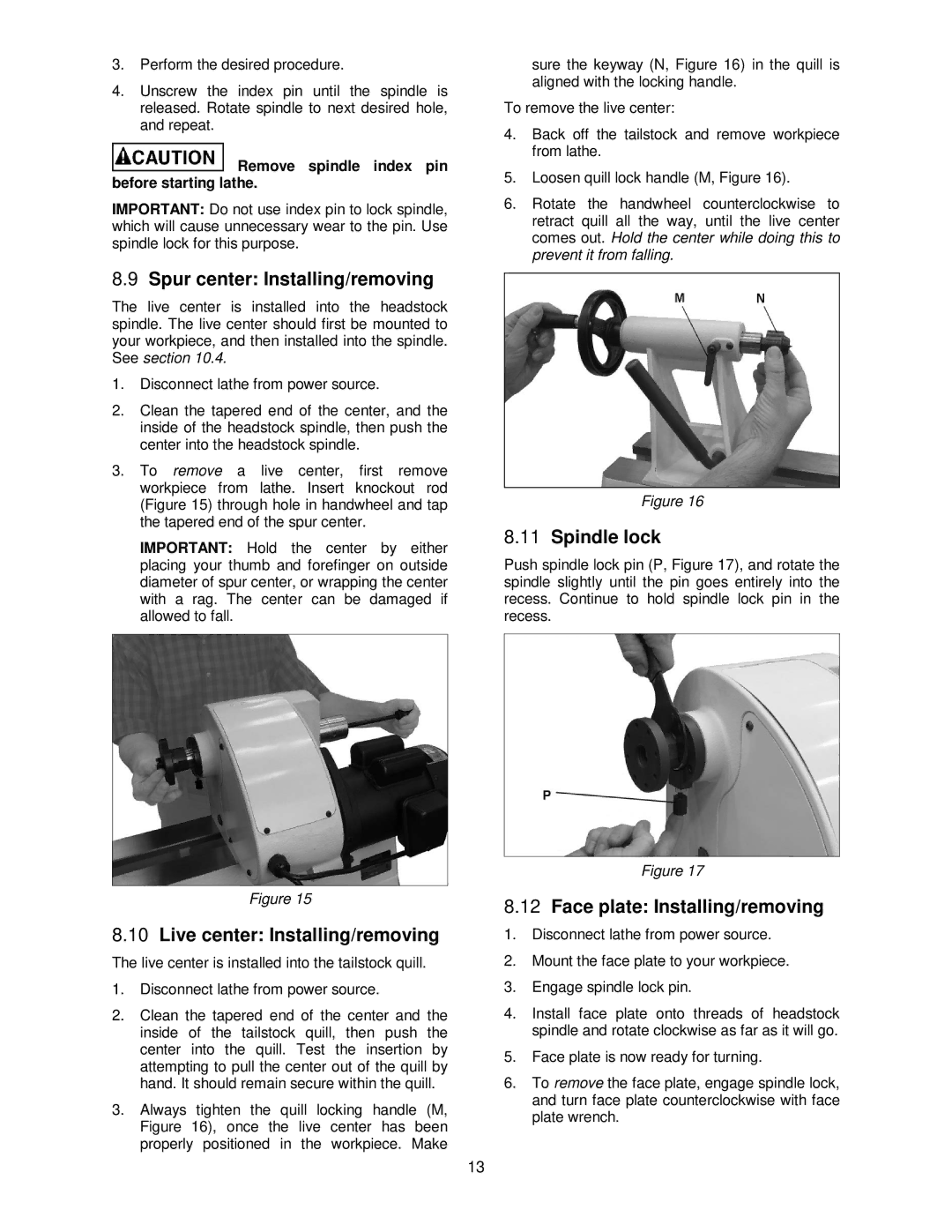 Jet Tools JWL-1440VS operating instructions Spur center Installing/removing, Live center Installing/removing, Spindle lock 