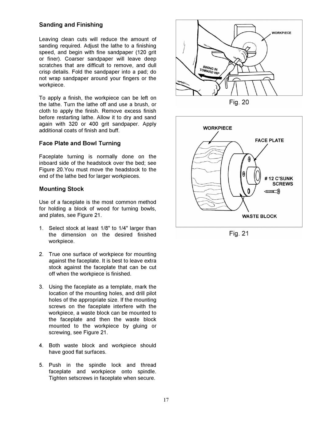 Jet Tools JWL-1642EVS-2 operating instructions Sanding and Finishing, Face Plate and Bowl Turning, Mounting Stock 