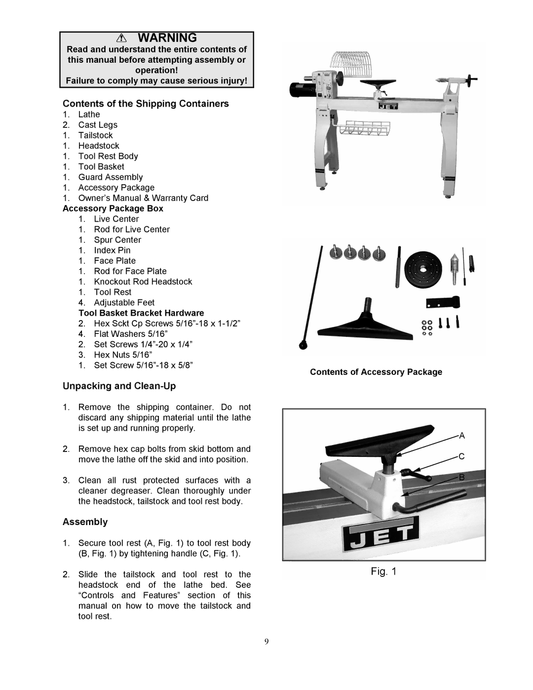 Jet Tools JWL-1642EVS-2 operating instructions Contents of the Shipping Containers, Unpacking and Clean-Up, Assembly 